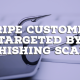 Stripe Customers Targeted by Phishing Email