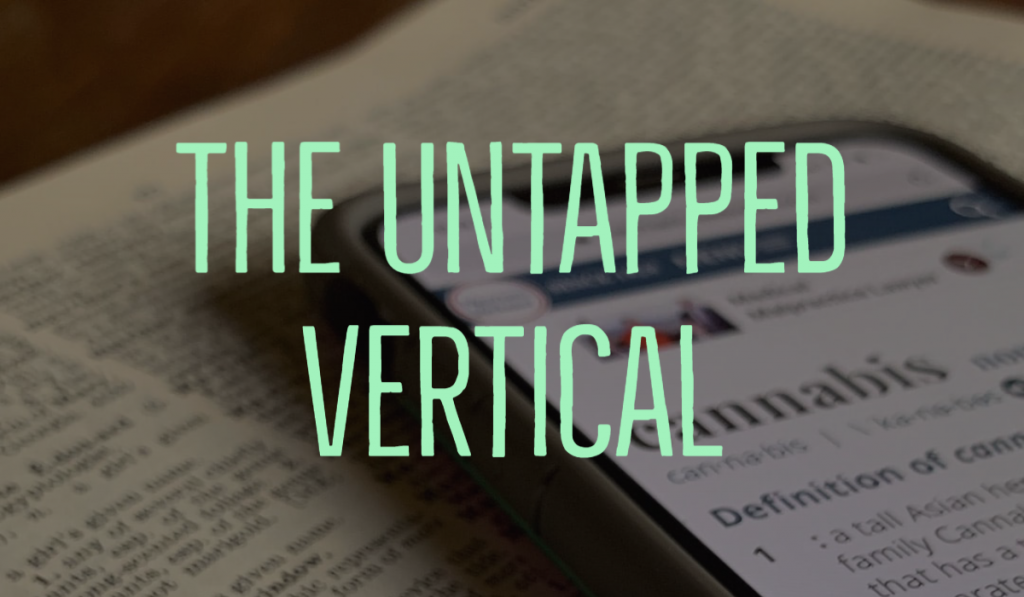 The Untapped Vertical