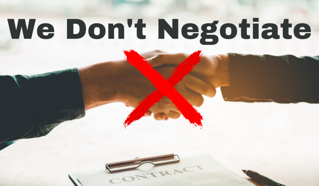 We Don't Negotiate