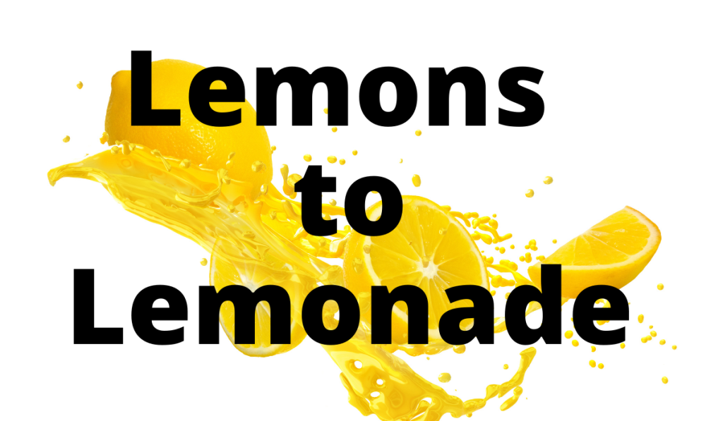 Lemons to Lemonade