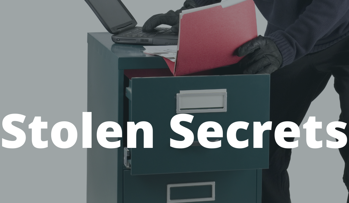 Stolen Cyber Secrets