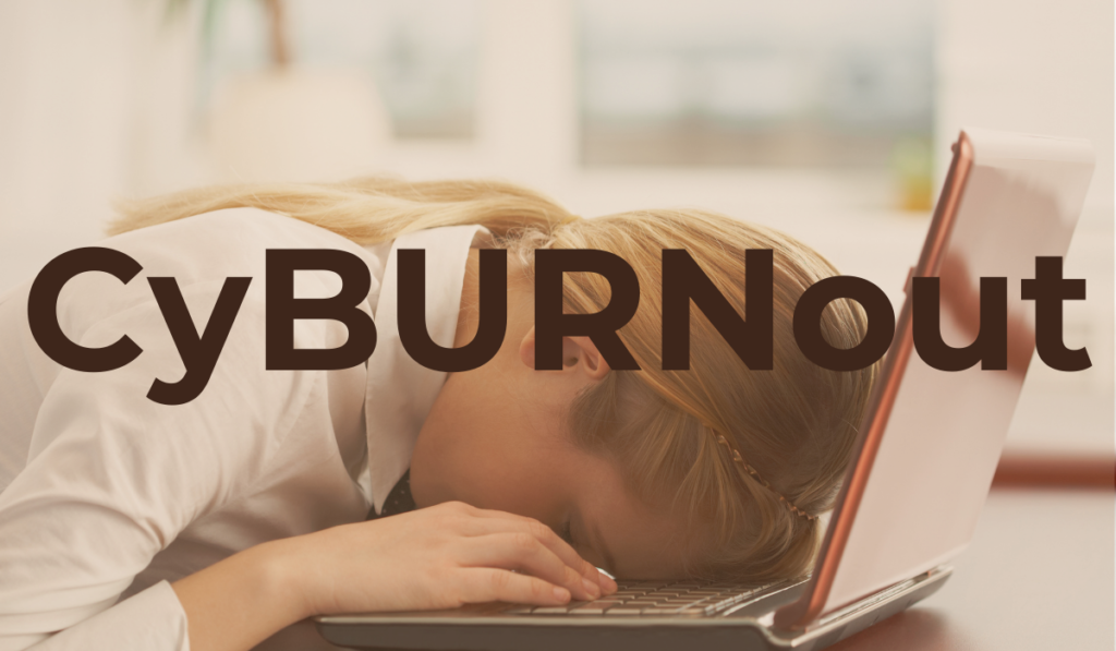 Cy-BURN-out