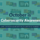Cybersecurity Awareness Month Toolkit