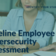 Introducing the Baseline Employee Cybersecurity Assessment