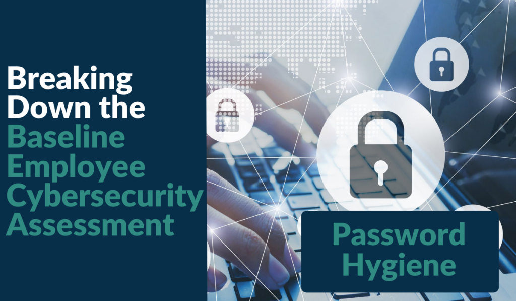 BECA Password Hygiene