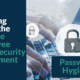 Breaking Down the Baseline Employee Cybersecurity Assessment – Password Hygiene