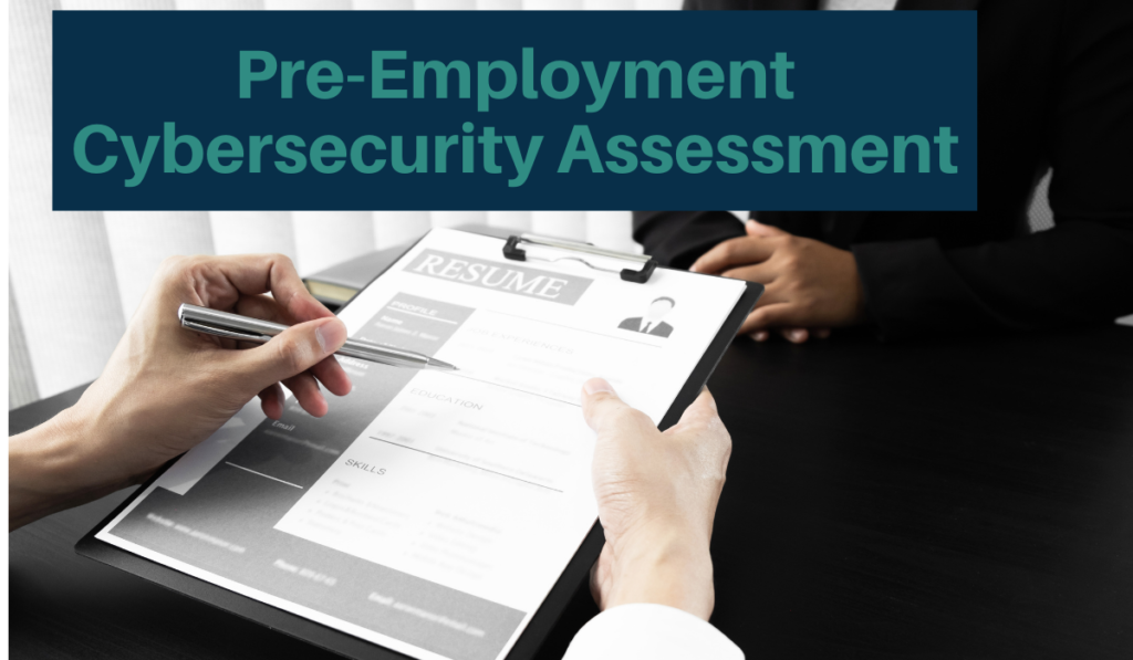 PECA Pre Employment Cybersecurity Assessment