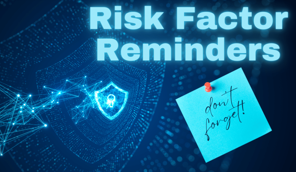 risk factor reminders